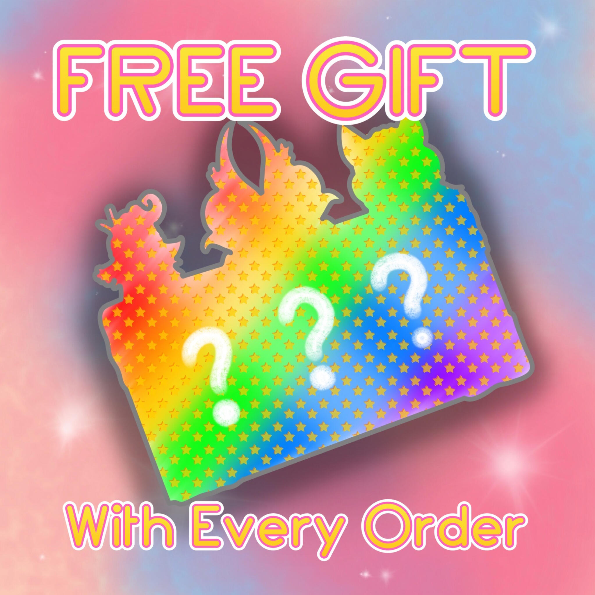 Free Gift With Every Order